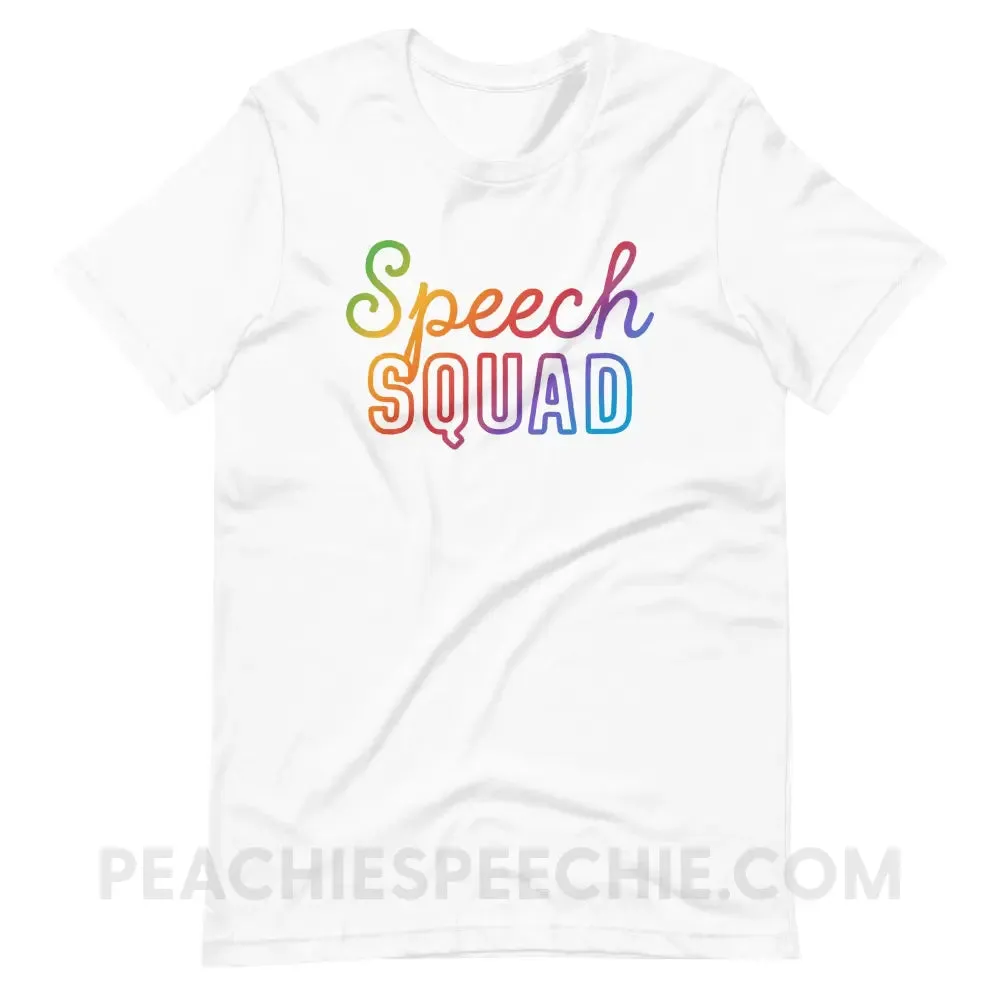 Speech Squad Rainbow Edition Premium Soft Tee